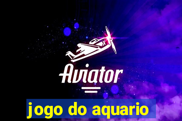 jogo do aquario